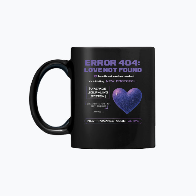 Kubek „ERROR 404: Love Not Found” – kod miłosny do porannej kawy