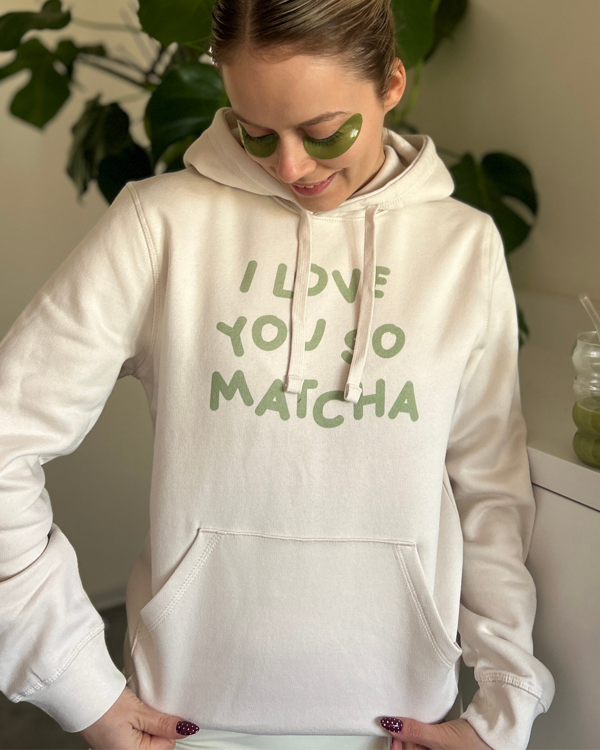 Hoodie I Love You So Matcha💚