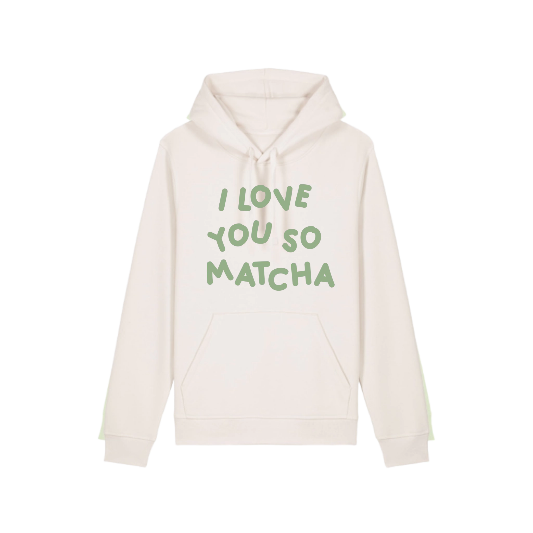 Hoodie I Love You So Matcha💚