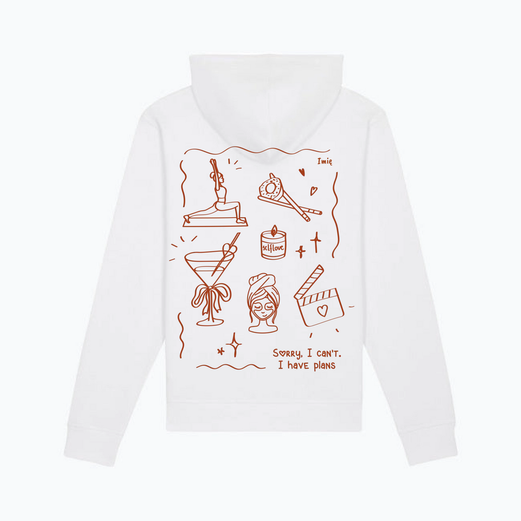 Hoodie Sorry, I Can’t. I Have Plans🎀