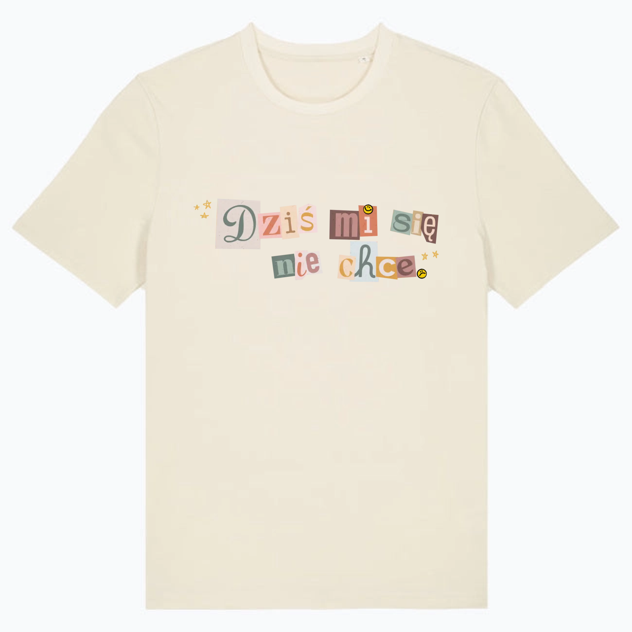 T-Shirt Dzis mi sie nie chce