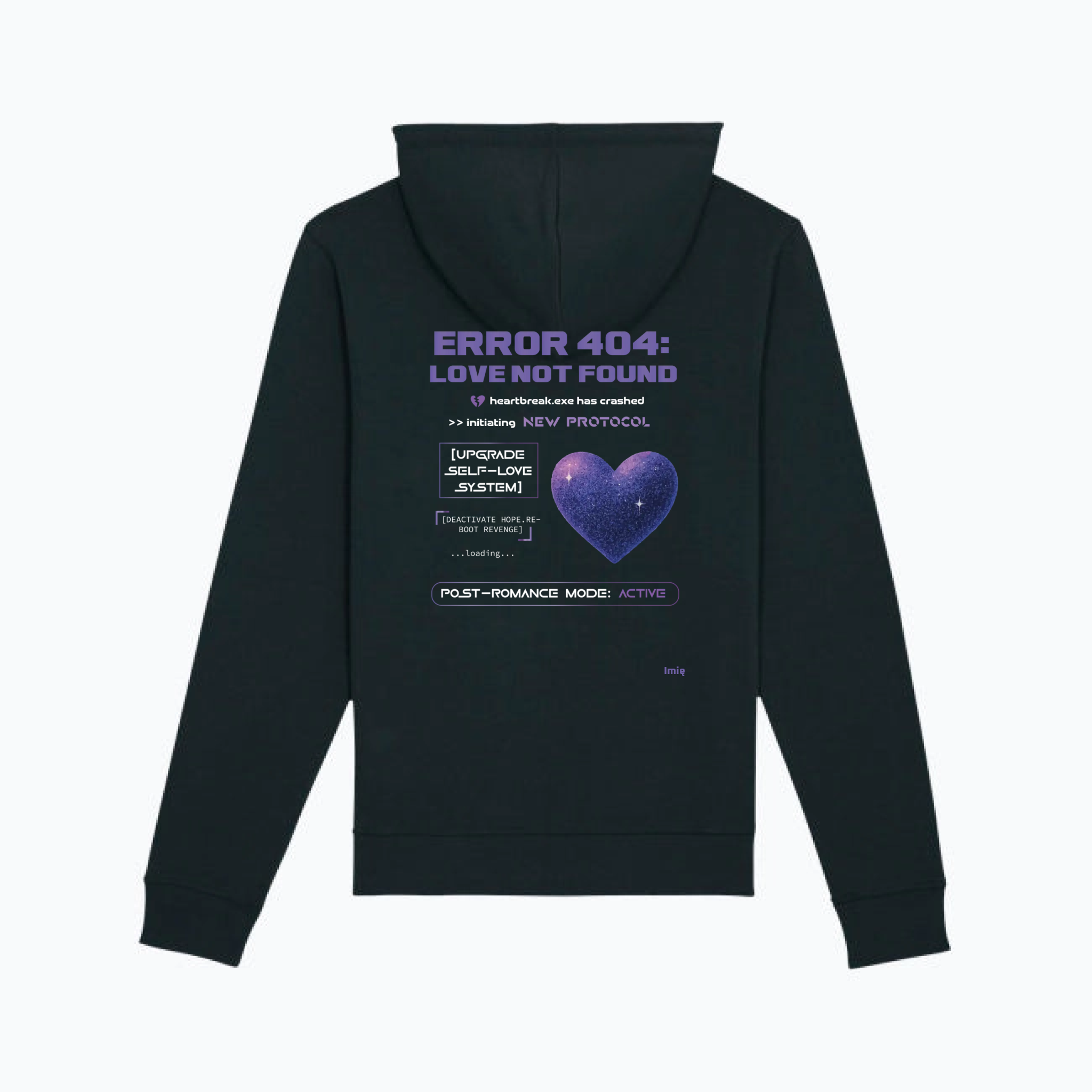 Hoodie Error 404: Love Not Found