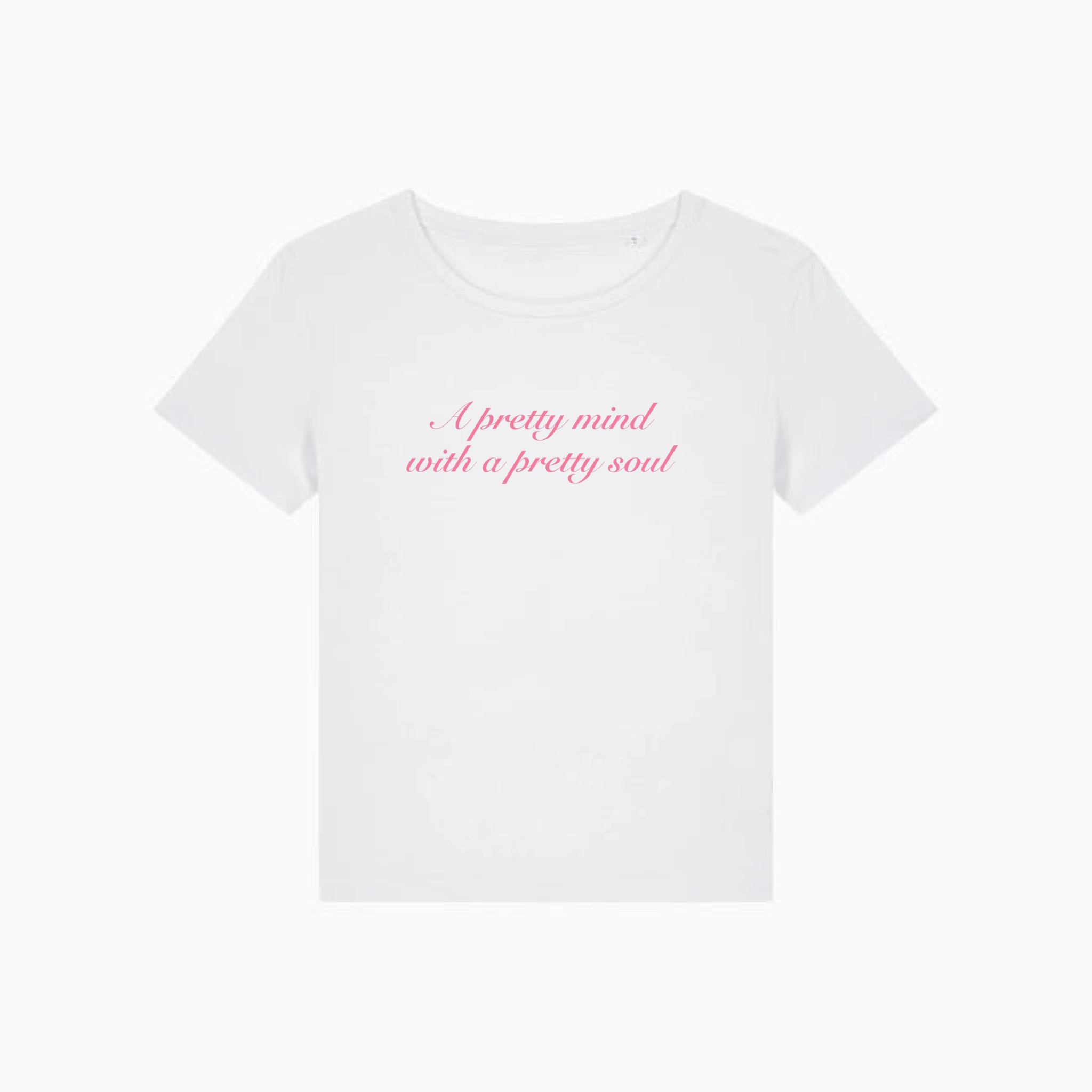 T-Shirt Pretty Mind