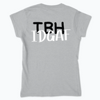 T-Shirt IDGAF Season