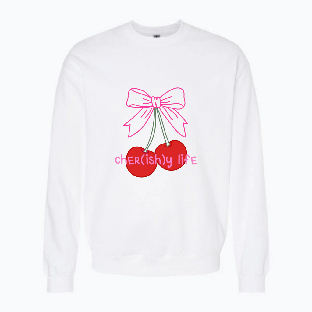 Pullover Cher(ish)y Life