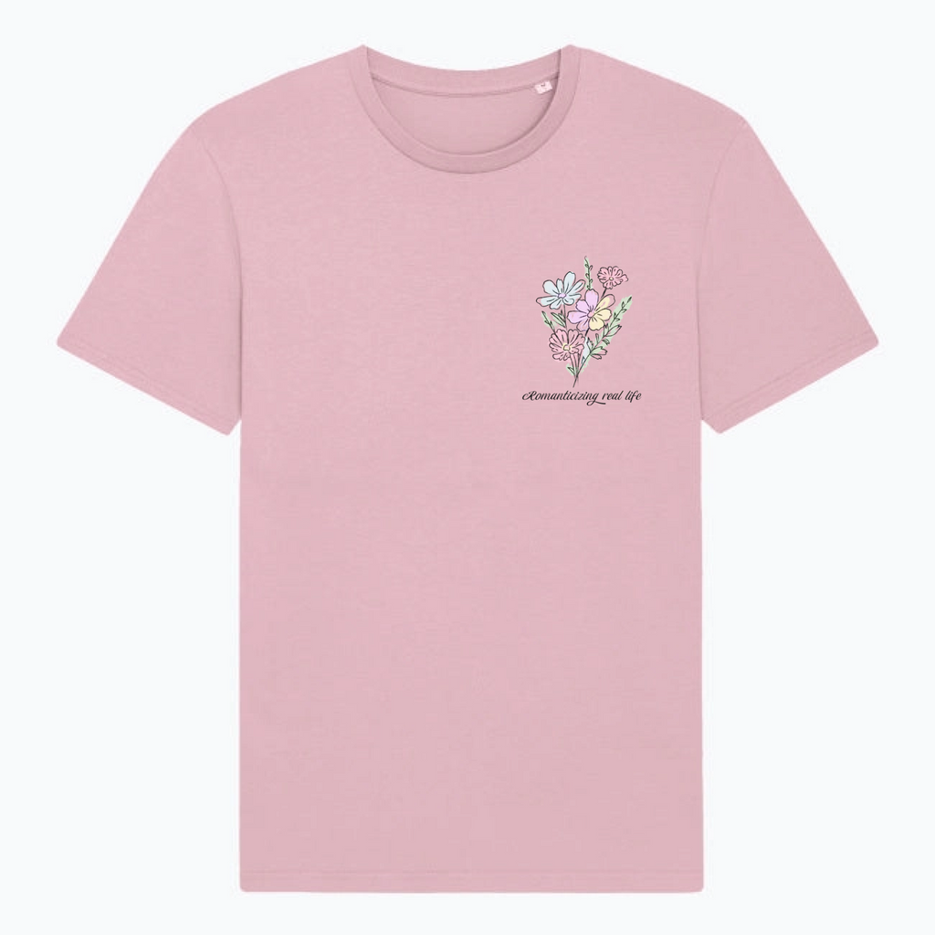 T-Shirt Romanticizing Real Life