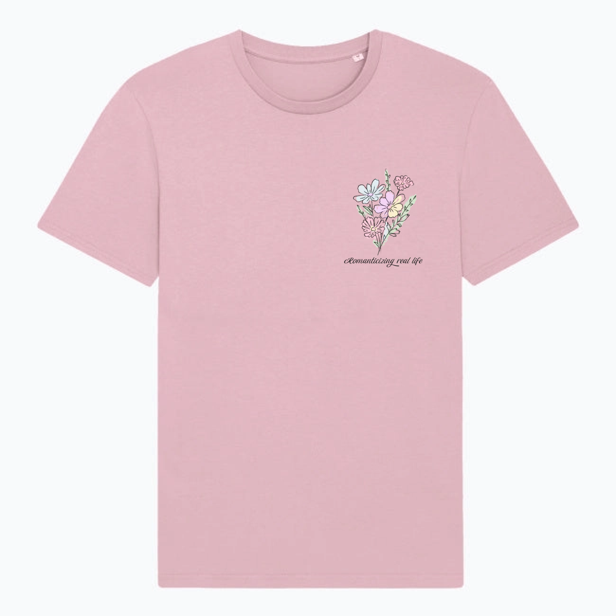 T-Shirt Romanticizing Real Life