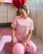 T-Shirt I Told My Pilates Instructor About You