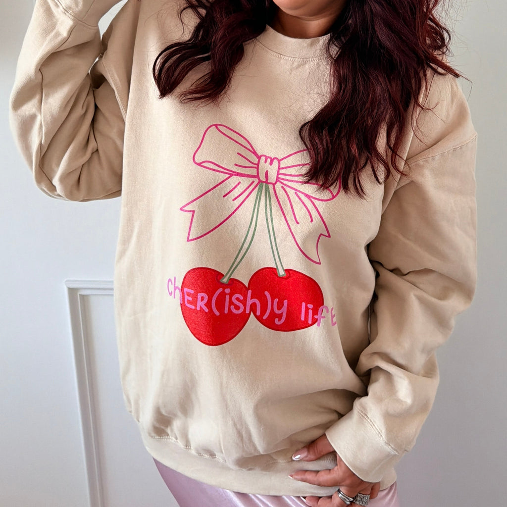 Pullover Cher(ish)y Life