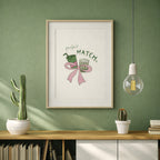 Plakat Perfect Matcha💚