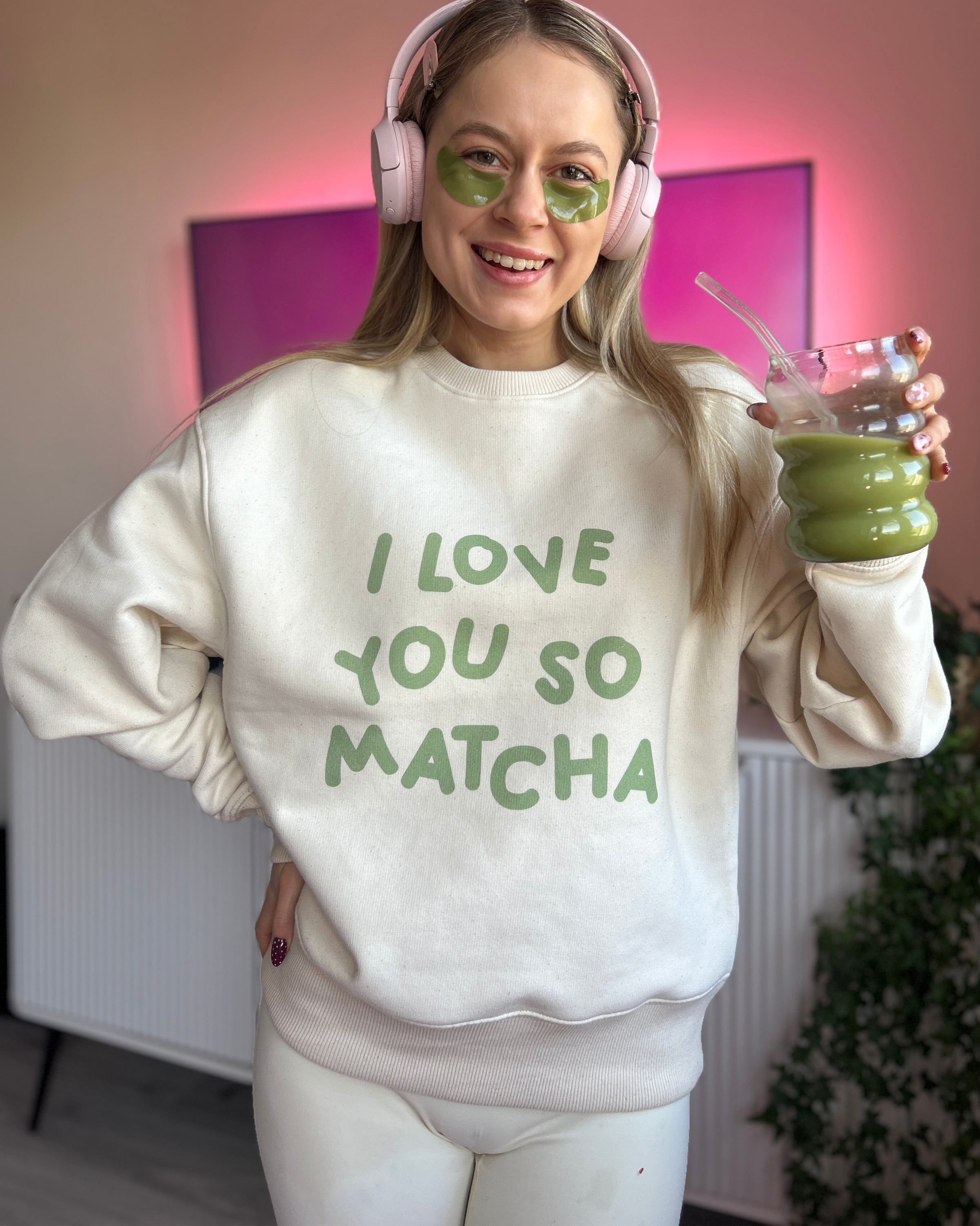 Pullover I Love You So Matcha💚