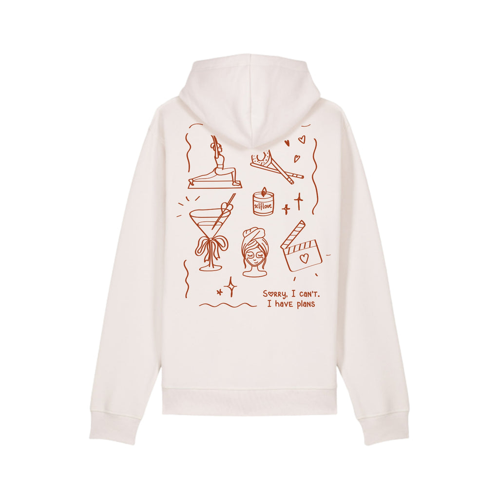 Hoodie Sorry, I Can’t. I Have Plans🎀