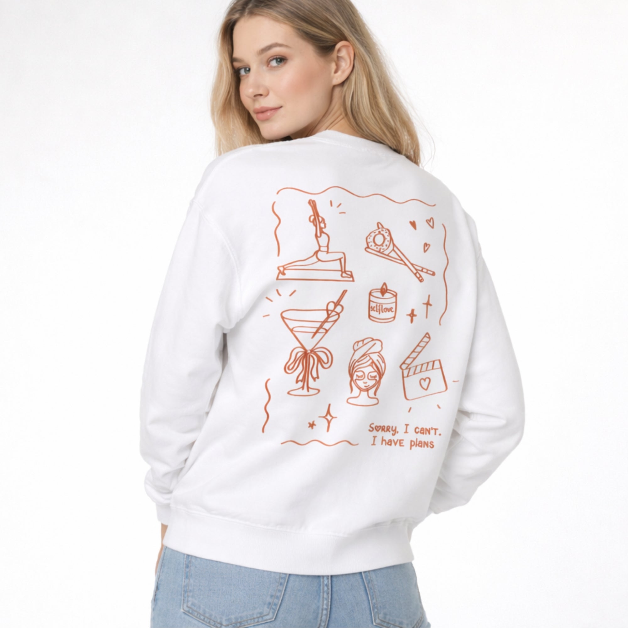 Pullover Sorry, I Can’t. I Have Plans🤍